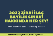 2022 Zirai Ilac Bayilik Sinavi Hakkinda Her Sey