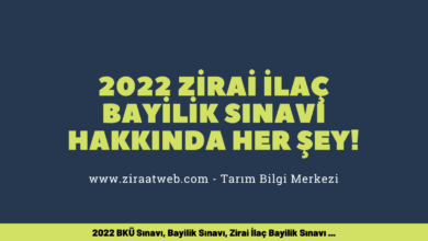 2022 Zirai Ilac Bayilik Sinavi Hakkinda Her Sey